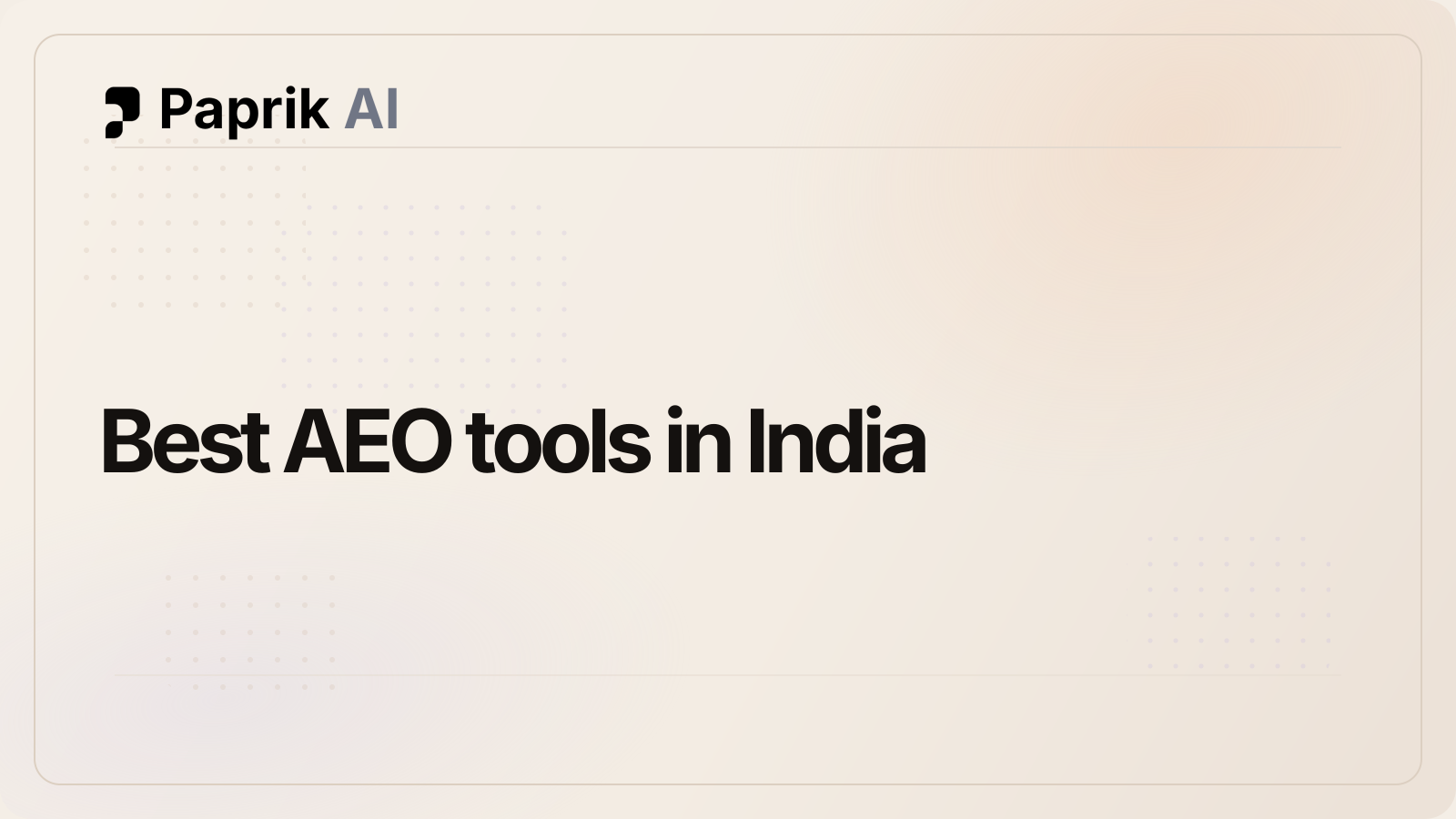 Best AEO tools in India